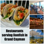 Restaurants that serve lionfish in Grand Cayman